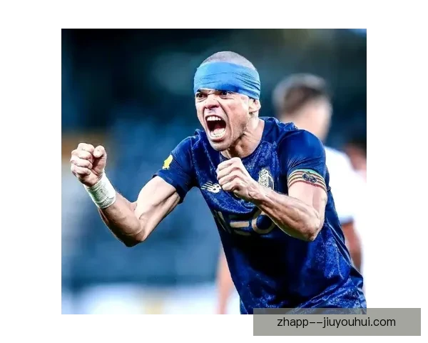 从巨龙球场到传奇谢幕佩佩以忠诚与铁血为波尔图生涯画上句号完美